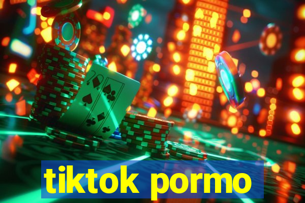 tiktok pormo